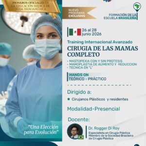 Training Internacional Cirugía de las Mamas Completo - Mastopexia - Mamoplastia de Aumento y Reducción