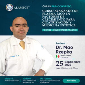 Curso Avanzado de Plasma Rico en Factores de Crecimiento para Cicatrización y Medicina Estética