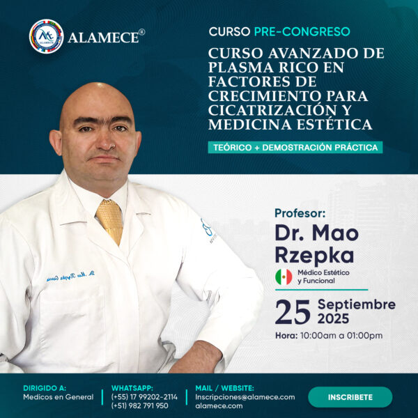 Curso Avanzado de Plasma Rico en Factores de Crecimiento para Cicatrización y Medicina Estética