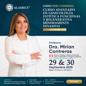 Curso Avanzado en Ginecología Estética Funcional y Regenerativa Mínimamente Invasivo (Línea Temática: Exosomas, Toxina Botulínica, Punto G, Hilos tensores, PRP)