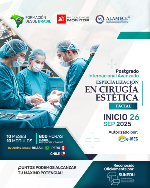 Postgrado Internacional Quirúrgico ESPECIALIZACIÓN EN CIRUGÍA PLÁSTICA ESTÉTICA FACIAL