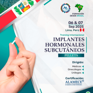 TRAINING INTERNACIONAL IMPLANTES HORMONALES SUBCUTANEOS PELLETS