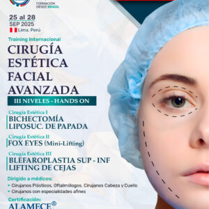 TRAINING INTERNACIONAL CIRUGÍA ESTÉTICA FACIAL AVANZADA III NIVELES