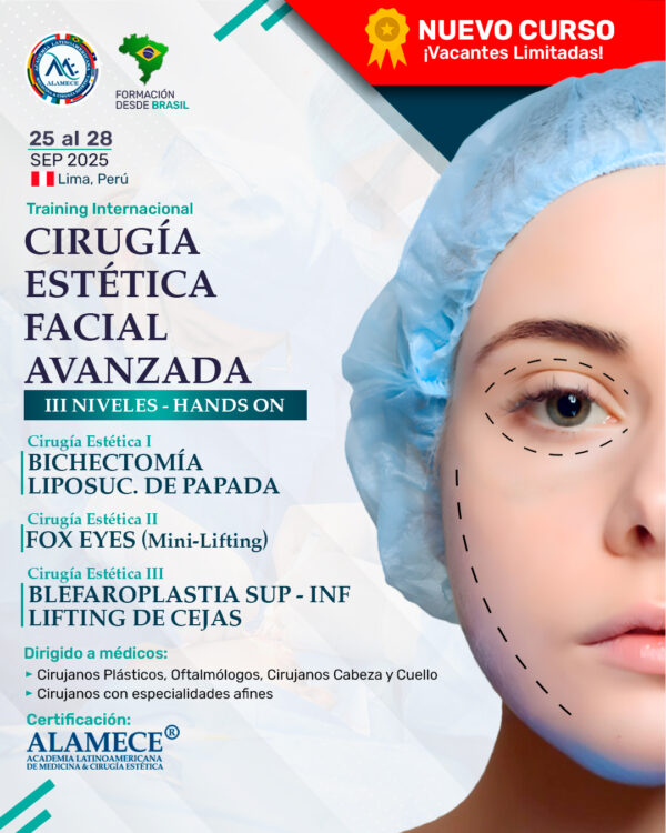 TRAINING INTERNACIONAL CIRUGÍA ESTÉTICA FACIAL AVANZADA III NIVELES