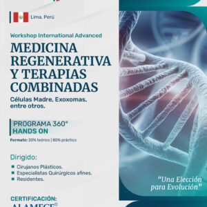 Workshop Internacional Avanzado Medicina Regenerativa y Terapias Combinadas