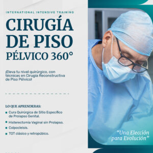 Training Internacional Cirugía de Piso Pélvico