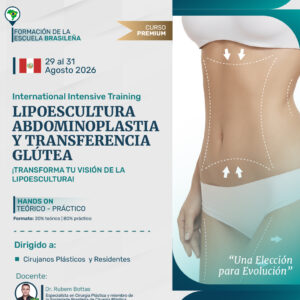 Training Internacional - Lipoescultura Abdominoplastia y Transferencia Glútea
