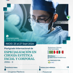 Posgrado en Cirugía Plástica Estética Facial y Corporal